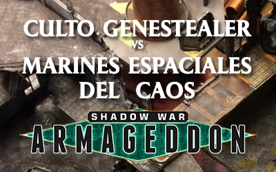 Campaña – Shadow War Armageddon 5/5